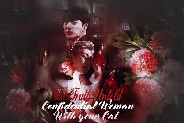 Fanfic / Fanfiction Confidential Woman With Your Cat