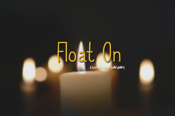 Fanfic / Fanfiction Float On