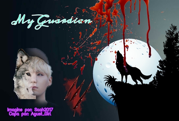 Fanfic / Fanfiction Imagine Min Yoongi - My Guardian