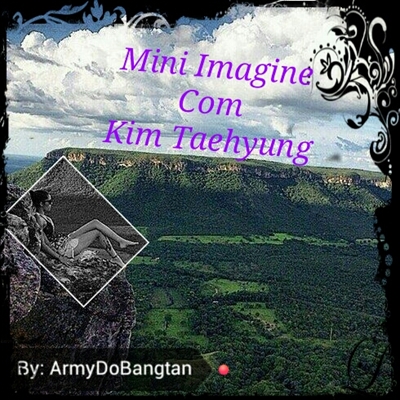 Fanfic / Fanfiction Mini Imagine Kim Taehyung
