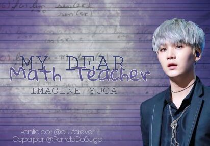 Fanfic / Fanfiction My Dear Math Teacher