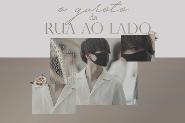 Fanfic / Fanfiction O Garoto da Rua ao Lado - Imagine Suga (Em Revisão)