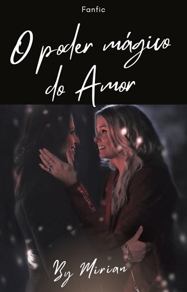 Fanfic / Fanfiction O Poder Mágico do Amor