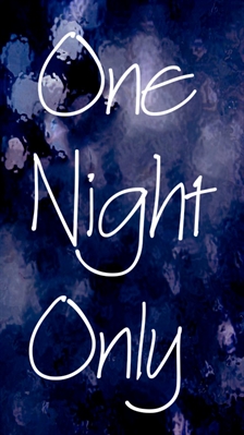 Fanfic / Fanfiction One Night Only