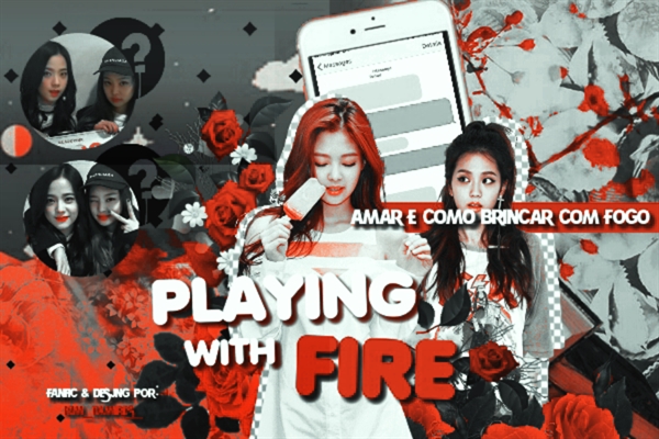 Fanfic / Fanfiction Playing With Fire