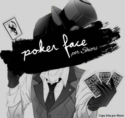Fanfic / Fanfiction Poker Face