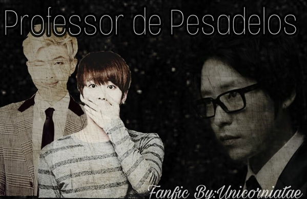 Fanfic / Fanfiction Professor de Pesadelos