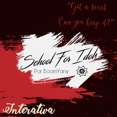 Fanfic / Fanfiction School For Idols - Interativa