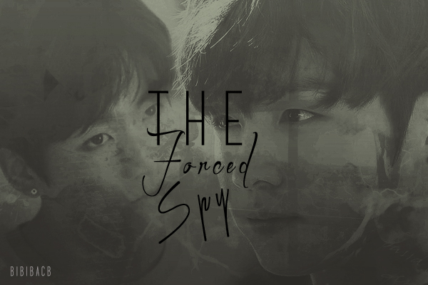 Fanfic / Fanfiction The Forced Spy - Imagine Jungkook
