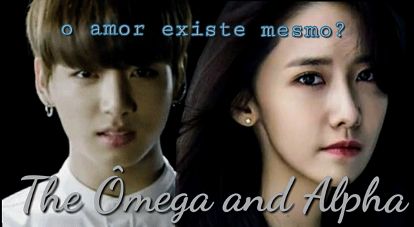 Fanfic / Fanfiction The Omega and Alpha