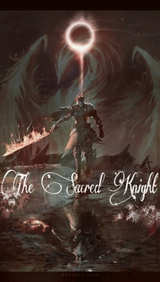 Fanfic / Fanfiction The Sacred Knight