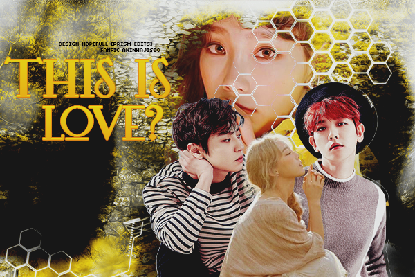 Fanfic / Fanfiction This is Love? - EXO