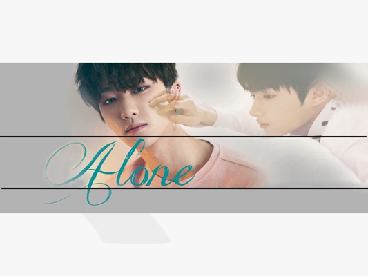 Fanfic / Fanfiction Alone [JunHao]