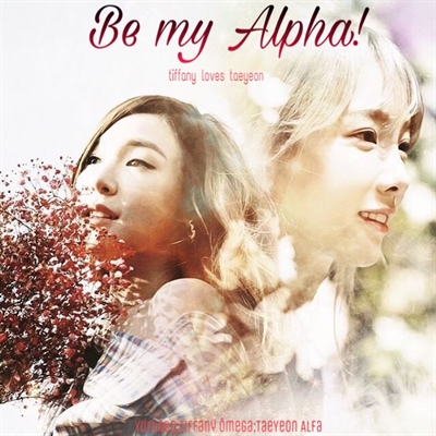 Fanfic / Fanfiction "Be my Alpha!"; TaeNy