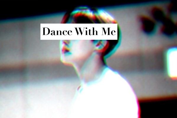 Fanfic / Fanfiction Dance With Me (Jung Hoseok Oneshot)