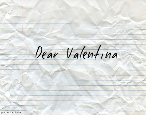 Fanfic / Fanfiction Dear Valentina