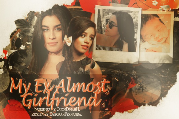 Fanfic / Fanfiction My Ex Almost Girlfriend