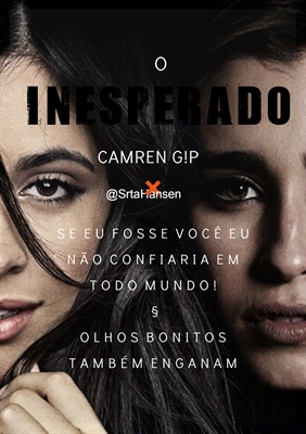 Fanfic / Fanfiction O Inesperado - Camren G!P