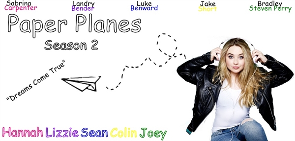 Fanfic / Fanfiction Paper Planes - Season 2
