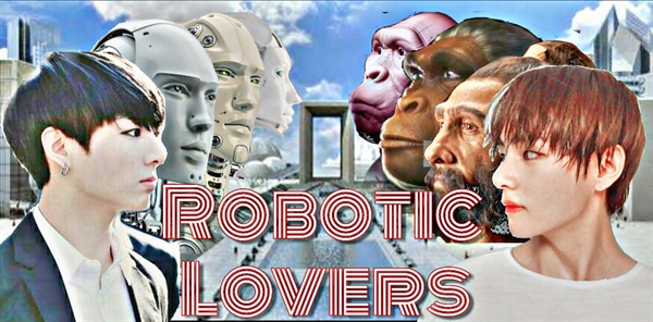 Fanfic / Fanfiction Robotic Lovers