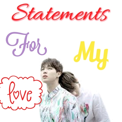 Fanfic / Fanfiction Statements for my love
