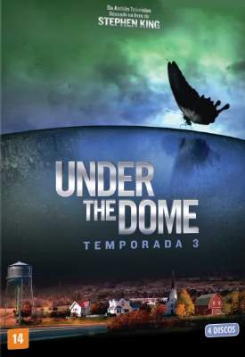 Fanfic / Fanfiction Under The Dome 3 Temporada