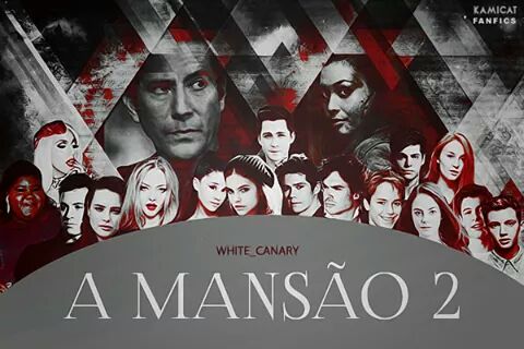 Fanfic / Fanfiction A Mansão 2: Grande Fã - Interativa