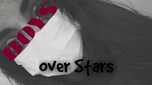 Fanfic / Fanfiction Boys Over Stars