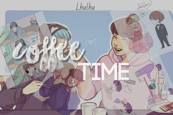 Fanfic / Fanfiction Coffee Time
