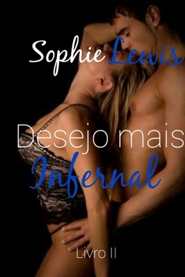 Fanfic / Fanfiction Desejo mais infernal