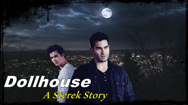 Fanfic / Fanfiction Dollhouse - A Sterek Story