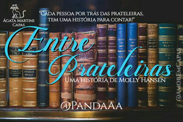 Fanfic / Fanfiction Entre Prateleiras