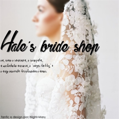 Fanfic / Fanfiction Hale's bride shop