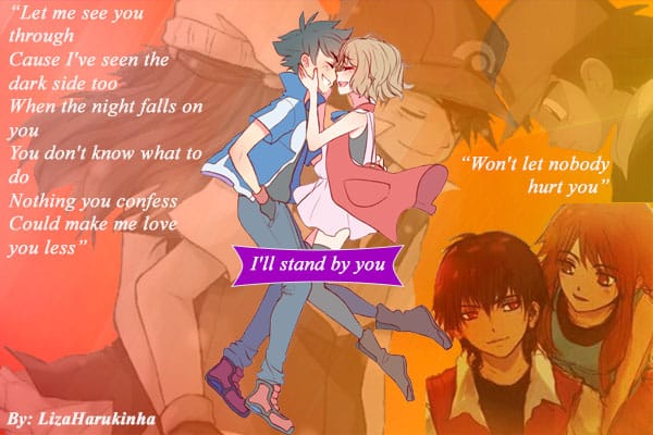 Fanfic / Fanfiction I'II Stand By You