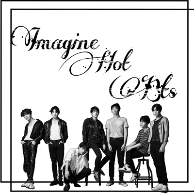 Fanfic / Fanfiction Imagine Hot com o BTS!