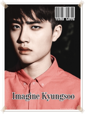 Fanfic / Fanfiction Imagine Kyungsoo EXO - True Love
