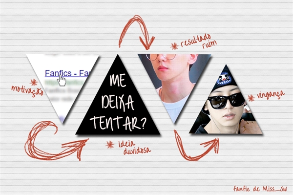 Fanfic / Fanfiction Me deixa tentar?