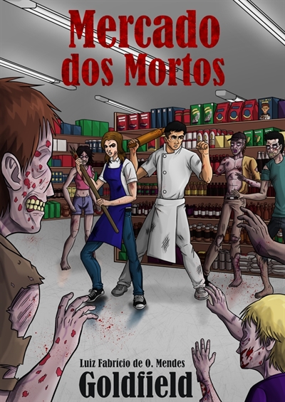 Fanfic / Fanfiction Mercado dos Mortos