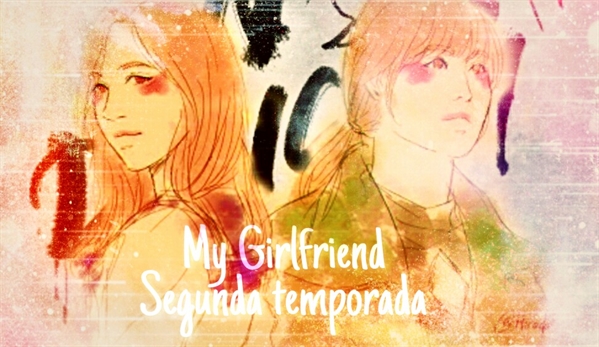 Fanfic / Fanfiction My Girlfriend II