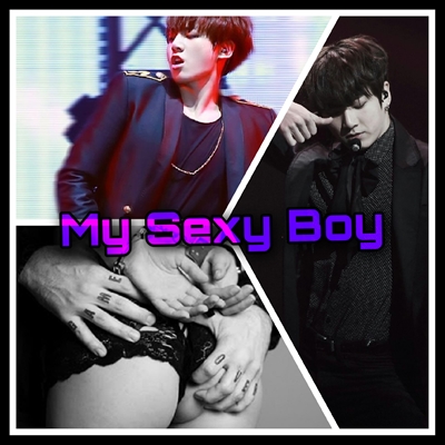 Fanfic / Fanfiction My Sexy Boy (imagine Hot Jungkook)