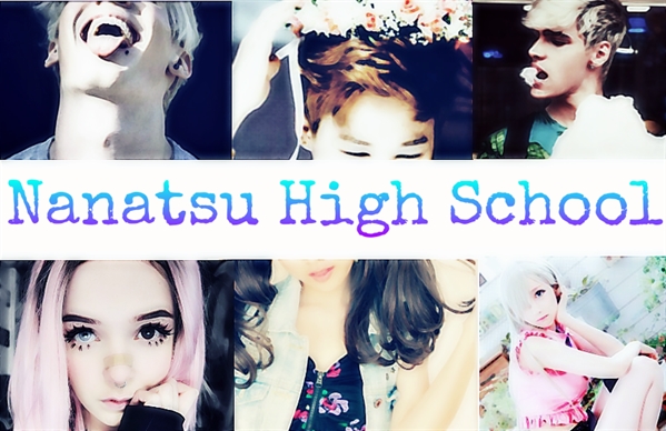 Fanfic / Fanfiction Nanatsu High School
