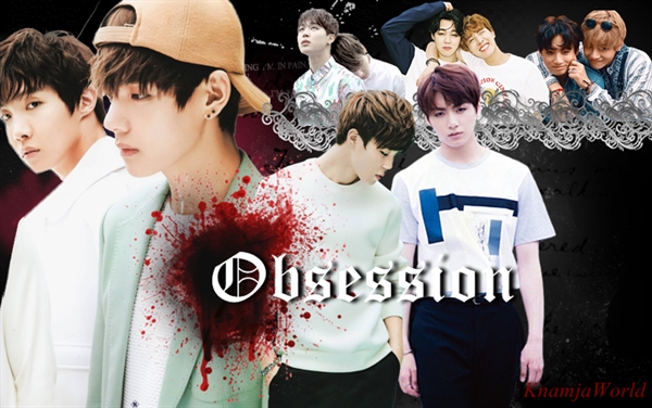 Fanfic / Fanfiction BTS: Obsession