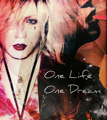 Fanfic / Fanfiction One life, One dream