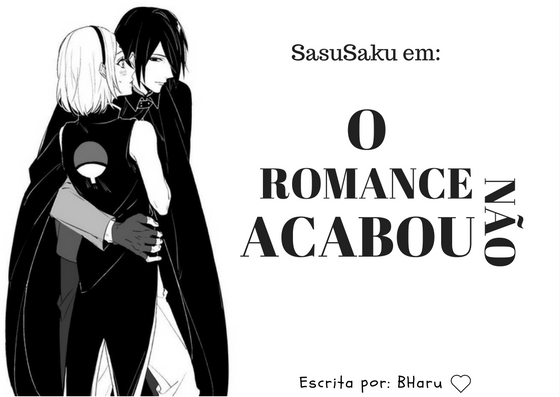 História Ódio e amor ( sasuke e sakura) - Casamento - História escrita por  Yasmin2005fs - Spirit Fanfics e Histórias