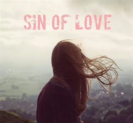 Fanfic / Fanfiction Sin of love