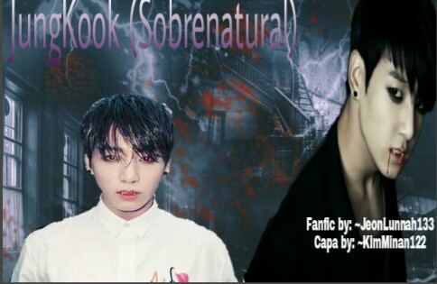 Fanfic / Fanfiction Sobrenatural (jungkook)