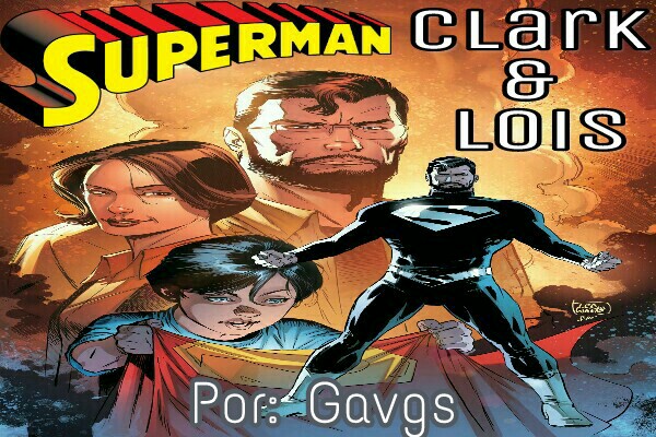 Fanfic / Fanfiction Superman: Clark e Lois
