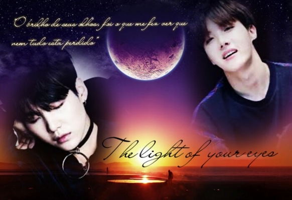 Fanfic / Fanfiction The light of your eyes