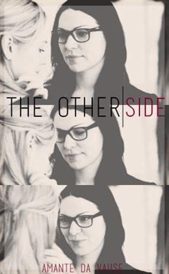 Fanfic / Fanfiction The other side