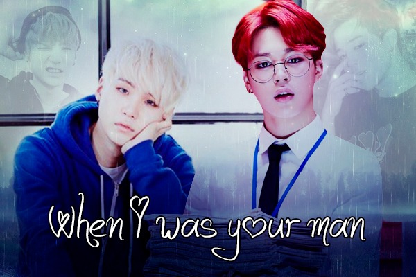 Fanfic / Fanfiction Unorthodox love: When I was your man
